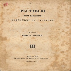 Plutarchi vitae parallelae Alexandri et Caesaris