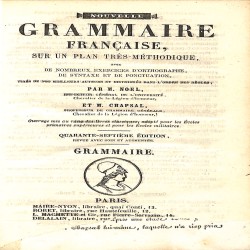 Nouvelle Grammaire Française, sur un plan très méthodique