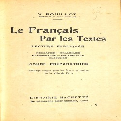 Le Français par les textes: Lecture Expliquée